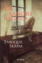 La sangre erguida